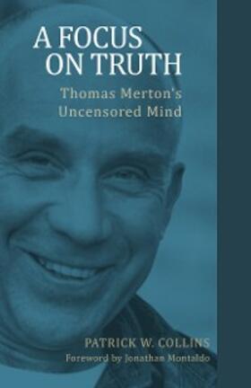 Collins |  A Focus on Truth | eBook | Sack Fachmedien