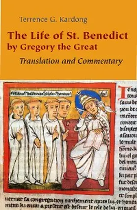 Kardong |  The Life of St. Benedict by Gregory the Great | eBook | Sack Fachmedien