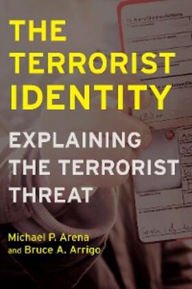 Arena / Arrigo | The Terrorist Identity | E-Book | sack.de
