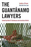 Hafetz / Denbeaux |  The Guantánamo Lawyers | eBook | Sack Fachmedien