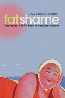 Farrell |  Fat Shame | eBook | Sack Fachmedien