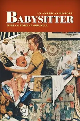 Forman-Brunell |  Babysitter | eBook | Sack Fachmedien