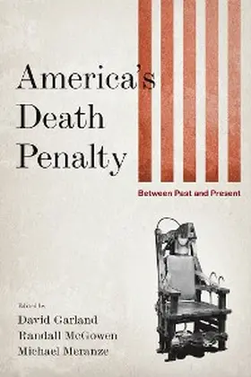 Garland / Mcgowen / Meranze |  America's Death Penalty | eBook | Sack Fachmedien