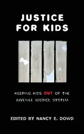 Dowd |  Justice for Kids | eBook | Sack Fachmedien