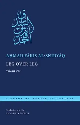 al-Shidyaq |  Leg over Leg | eBook | Sack Fachmedien
