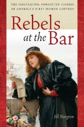 Norgren | Rebels at the Bar | E-Book | sack.de