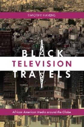 Havens |  Black Television Travels | eBook | Sack Fachmedien