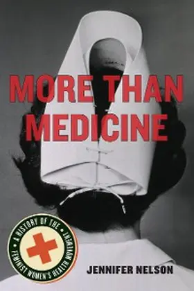 Nelson |  More Than Medicine | eBook | Sack Fachmedien