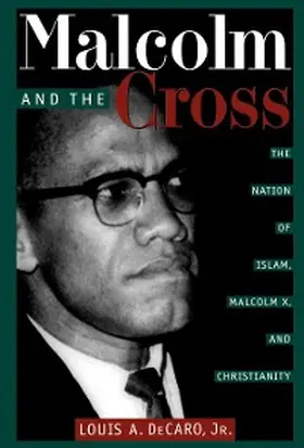 Decaro Jr. |  Malcolm and the Cross | eBook | Sack Fachmedien