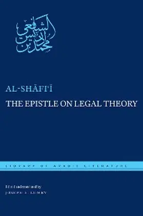 al-Shafi'i |  The Epistle on Legal Theory | eBook | Sack Fachmedien