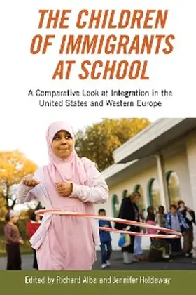 Alba / Holdaway |  The Children of Immigrants at School | eBook | Sack Fachmedien