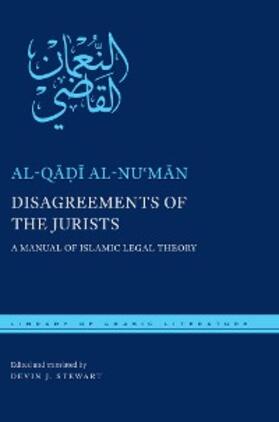 al-Nu¿man |  Disagreements of the Jurists | eBook | Sack Fachmedien