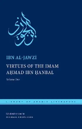 Al-Jawzi |  Virtues of the Imam Ahmad ibn ¿anbal | eBook | Sack Fachmedien