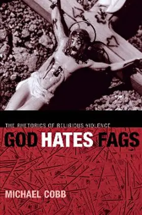 Cobb |  God Hates Fags | eBook | Sack Fachmedien