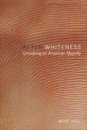 Hill |  After Whiteness | eBook | Sack Fachmedien