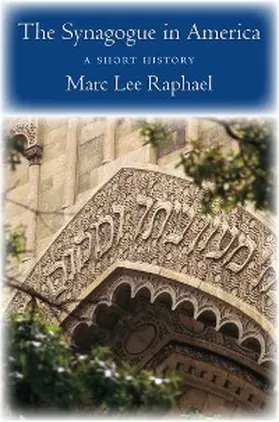 Raphael |  The Synagogue in America | eBook | Sack Fachmedien