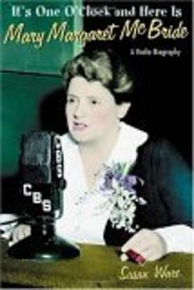 Ware |  It's One O'Clock and Here Is Mary Margaret McBride | eBook | Sack Fachmedien