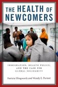 Illingworth / Parmet |  The Health of Newcomers | eBook | Sack Fachmedien