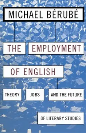 Bérubé |  Employment of English | eBook | Sack Fachmedien