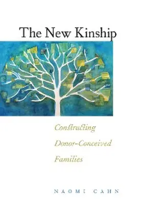 Cahn |  The New Kinship | eBook | Sack Fachmedien