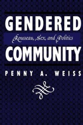 Weiss |  Gendered Community | eBook | Sack Fachmedien