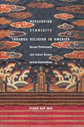 Min |  Preserving Ethnicity through Religion in America | eBook | Sack Fachmedien