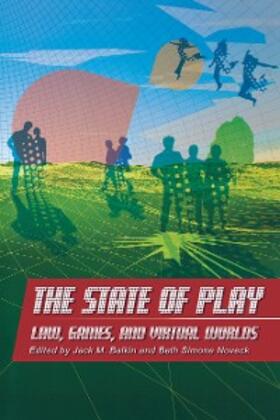 Balkin / Noveck | The State of Play | E-Book | sack.de