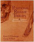 D'Ambrogio / Roth |  Positional Release Therapy | Buch |  Sack Fachmedien