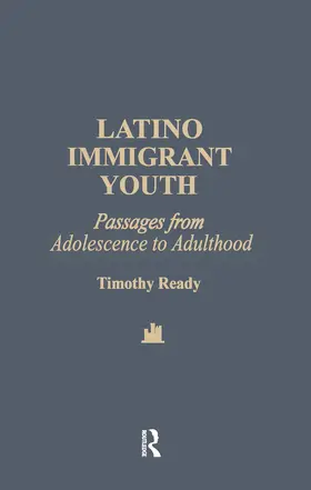 Ready |  Latino Immigrant Youth | Buch |  Sack Fachmedien
