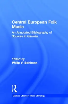 Bohlman |  Central European Folk Music | Buch |  Sack Fachmedien