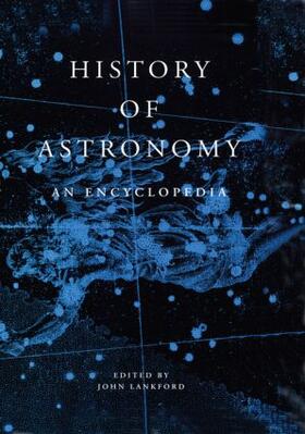 Lankford | History of Astronomy | Buch | 978-0-8153-0322-0 | sack.de