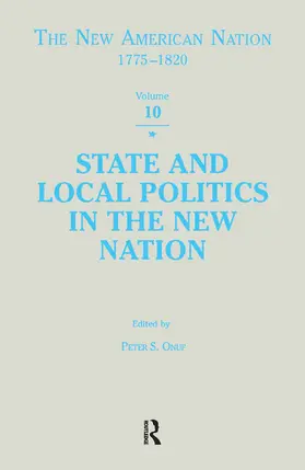 Onuf |  State & Local Politics in the New Nation | Buch |  Sack Fachmedien