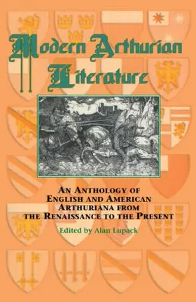 Lupack | Modern Arthurian Literature | Buch | 978-0-8153-0843-0 | www.sack.de
