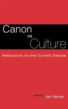Gorak |  Canon Vs. Culture | Buch |  Sack Fachmedien