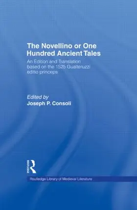 Consoli | The Novellino or One Hundred Ancient Tales | Buch | 978-0-8153-1080-8 | sack.de