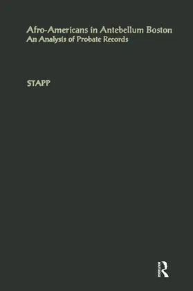Stapp |  Afro-Americans in Antebellum Boston | Buch |  Sack Fachmedien