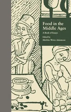 Weiss Adamson |  Food in the Middle Ages | Buch |  Sack Fachmedien