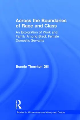Dill |  Across the Boundaries of Race & Class | Buch |  Sack Fachmedien