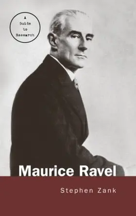 Zank | Maurice Ravel | Buch | 978-0-8153-1618-3 | www.sack.de