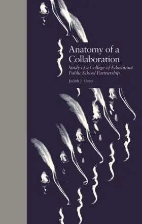 Slater |  Anatomy of a Collaboration | Buch |  Sack Fachmedien