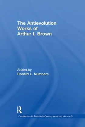 Numbers |  The Antievolution Works of Arthur I. Brown | Buch |  Sack Fachmedien
