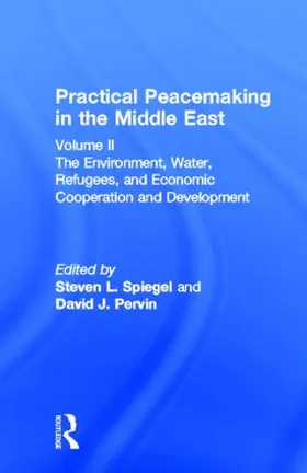 Spiegel / Pervin |  Practical Peacemaking in the Middle East | Buch |  Sack Fachmedien