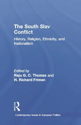 Thomas |  The South Slav Conflict | Buch |  Sack Fachmedien