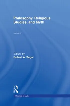 Segal | Philosophy, Religious Studies, and Myth | Buch | 978-0-8153-2257-3 | www.sack.de