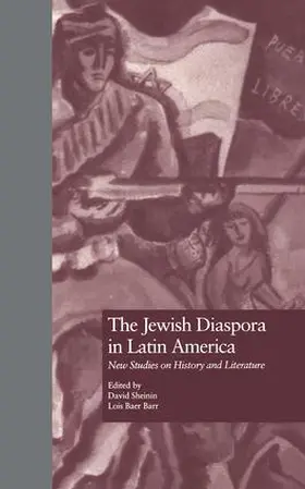 Sheinin / Baer Barr |  The Jewish Diaspora in Latin America | Buch |  Sack Fachmedien
