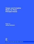 Kurtzman |  Vesper and Compline Music for Three Principal Voices | Buch |  Sack Fachmedien