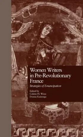 Winn / Kuizenga |  Women Writers in Pre-Revolutionary France | Buch |  Sack Fachmedien
