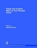 Kurtzman |  Vesper and Compline Music for Four Principal Voices | Buch |  Sack Fachmedien