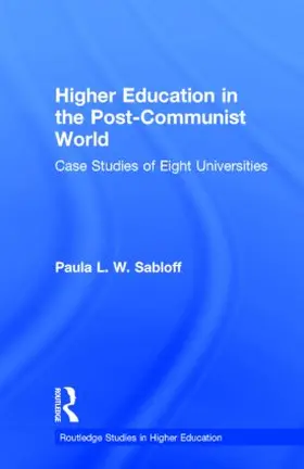 Sabloff |  Higher Education in the Post-Communist World | Buch |  Sack Fachmedien