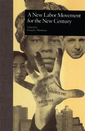 Mantsios |  A New Labor Movement for the New Century | Buch |  Sack Fachmedien